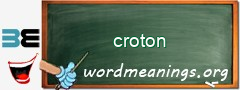 WordMeaning blackboard for croton